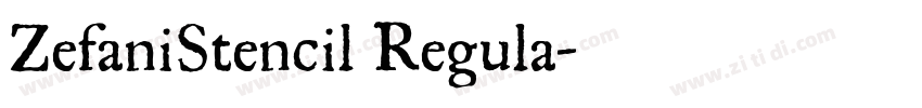 ZefaniStencil Regula字体转换